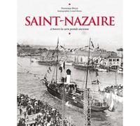 Saint-Nazaire à travers la carte postale ancienne