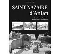 Saint-Nazaire d'antan