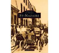 Patrick Pauvert – Saint-Nazaire – Tome I – broché – Nouvelles Editions Sutton