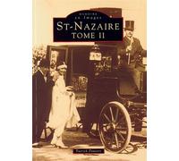Saint-Nazaire - Tome II