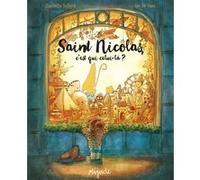 Saint Nicolas, c'est qui celui-là? Ian De Haes (Illustration), Ian De Haes (Auteur)