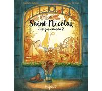 Saint Nicolas, c'est qui celui-là? - Ian de Haes - Mijade Eds - broché - Album jeunesse