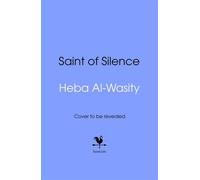 Saint of Silence - Heba Al-Wasity - Transworld digital - ebook (ePub) - Livre