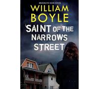 Saint of the Narrows Street: A sweeping Brooklyn noir from the ‘crime poet of New York’