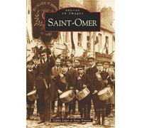 Saint-Omer - S. Leger Et S. Pruvo - Nouvelles Editions Sutton - broché - Livre
