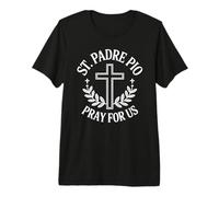 Saint Padre Pio Priez pour Nous Saint catholique T-Shirt Haut de Gamme