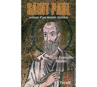 Saint Paul - Marie-Françoise Baslez - Fayard - broché - Essai