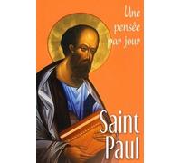Saint Paul - Une Pensée Par Jour