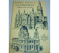 Saint Paul's Cathedral, Then and Now
