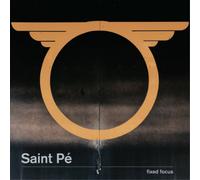 Saint Pé Fixed Focus (Vinyl) 12" Album
