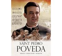 Saint Pedro Poveda: Priest, Educator, Martyr
