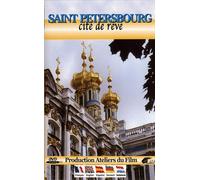 Saint petersbourg, cite de reve