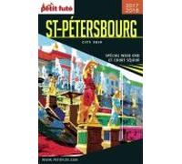 SAINT PÉTERSBOURG CITY TRIP 2017/2018 City trip Petit Futé