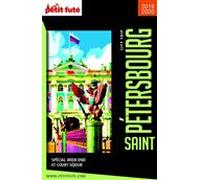 SAINT PÉTERSBOURG CITY TRIP 2019/2020 City trip Petit Futé