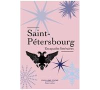 Saint-Pétersbourg, escapades littéraires