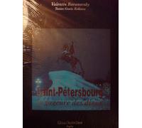 Saint-Pétersbourg - La Gageure Des Dieux