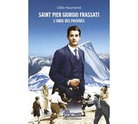 Saint Pier Giorgio Frassati L’ange des pauvres - Odile Haumonté - Tequi - broché - Document jeunesse