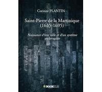 Saint-Pierre de la Martinique (1635-1695)