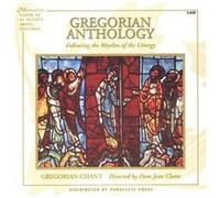 Saint Pierre de Solesmes Abbey Monks' Choir - Gregorian Anthology: Following the Rhythm of the Liturgy