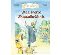 Saint Pierre Dumoulin-Borie. martyr au Vietnam