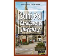 Saint-Pol, Cathédrale Infernale