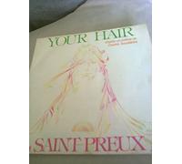 Saint-Preux - Your hair - Le reve