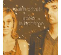 Saint Privat Après La Bohème (CD) Album