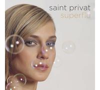 Saint Privat - Superflu