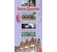 Saint-Quentin - Collectif - Monum Patrimoine Eds Du - broché - Guide