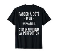 Saint-Raphael Cadeau Humour Raphaelois Fierte T-Shirt