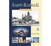 Saint-Raphael - Regards Croisés