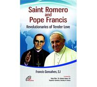 Saint Romero and Pope Francis