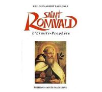 Saint Romuald de Ravenne : L'ermite-prophète - Louis-Albert Lassus - Sainte-Madeleine - broché - Livre