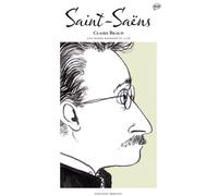 Saint-Saens, BD de C. Braud & F. Hudry