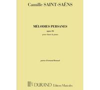 SAINT SAENS C. - MELODIES PERSANES OP 26 - VOIX TENOR OU CONTRALTO ET PIANO