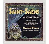 Saint-Saens, C. - Prelude & Fugue (3)/Fantasia (3)/Rhapsody