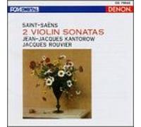 Saint-Saens, C. - Kantorow,J.J. - Violinsonaten 1 und 2