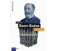 Camille Saint-Saëns