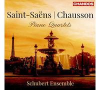 Saint-Saens & Chausson: Piano Quartets by Schubert Ensemble [Audio CD] NEUF