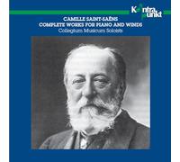 Saint-Saëns: Complete Works for Piano & Winds