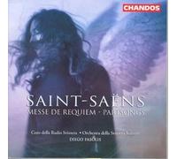 Saint-Saëns – Messe de Requiem et Chœurs – NAXOS