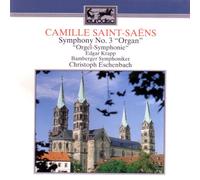 Saint-Saens:Sym. 3