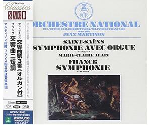Saint-Saëns : Symphonie avec orgue / Franck : Symphonie
