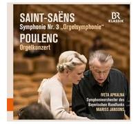 Saint-Saëns, Poulenc – Symphonie avec orgue ; Concerto pour orgue – CD