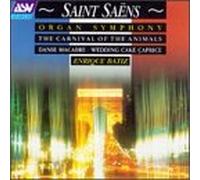 Saint-Saens - Symphony 3 / Danse Macabre/Carnival of Animals