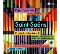 Saint-Saëns : Symphony number 3, Carnival of the Animals G