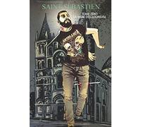 Saint Sébastien: Tome zéro - La Mère douloureuse