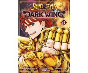 Saint Seiya Dark Wing - Tome 6 Masami Kurumada (Auteur), Kenji Saito (Auteur), Shinshu Ueda (Dessinateur), Xavière Daumarie (Traduction)