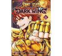 Saint Seiya Dark Wing - Tome 6