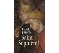 Saint-Sépulcre !